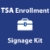 TSA Enrollment Signage Kit - TSA_ENR_KIT