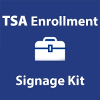 TSA Enrollment Signage Kit 